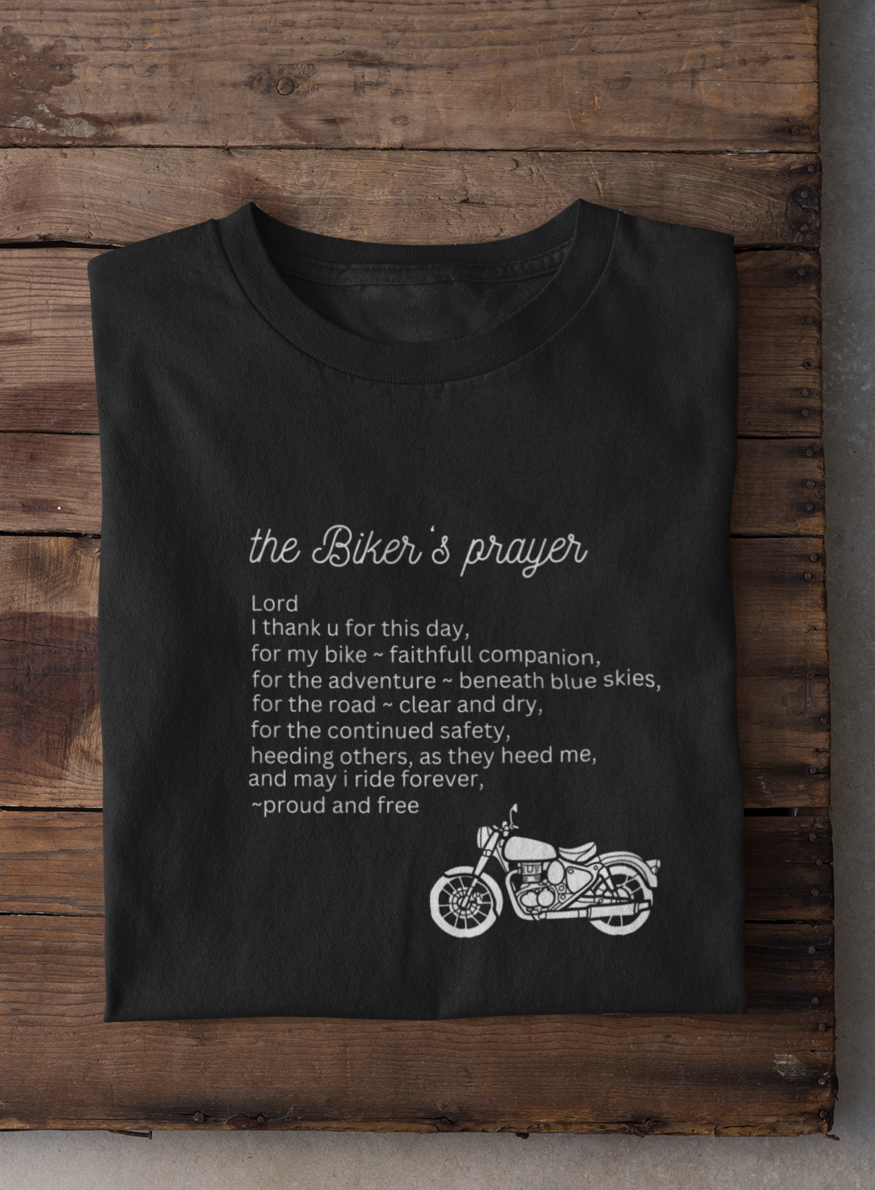 the Biker´s prayer - T-Shirt